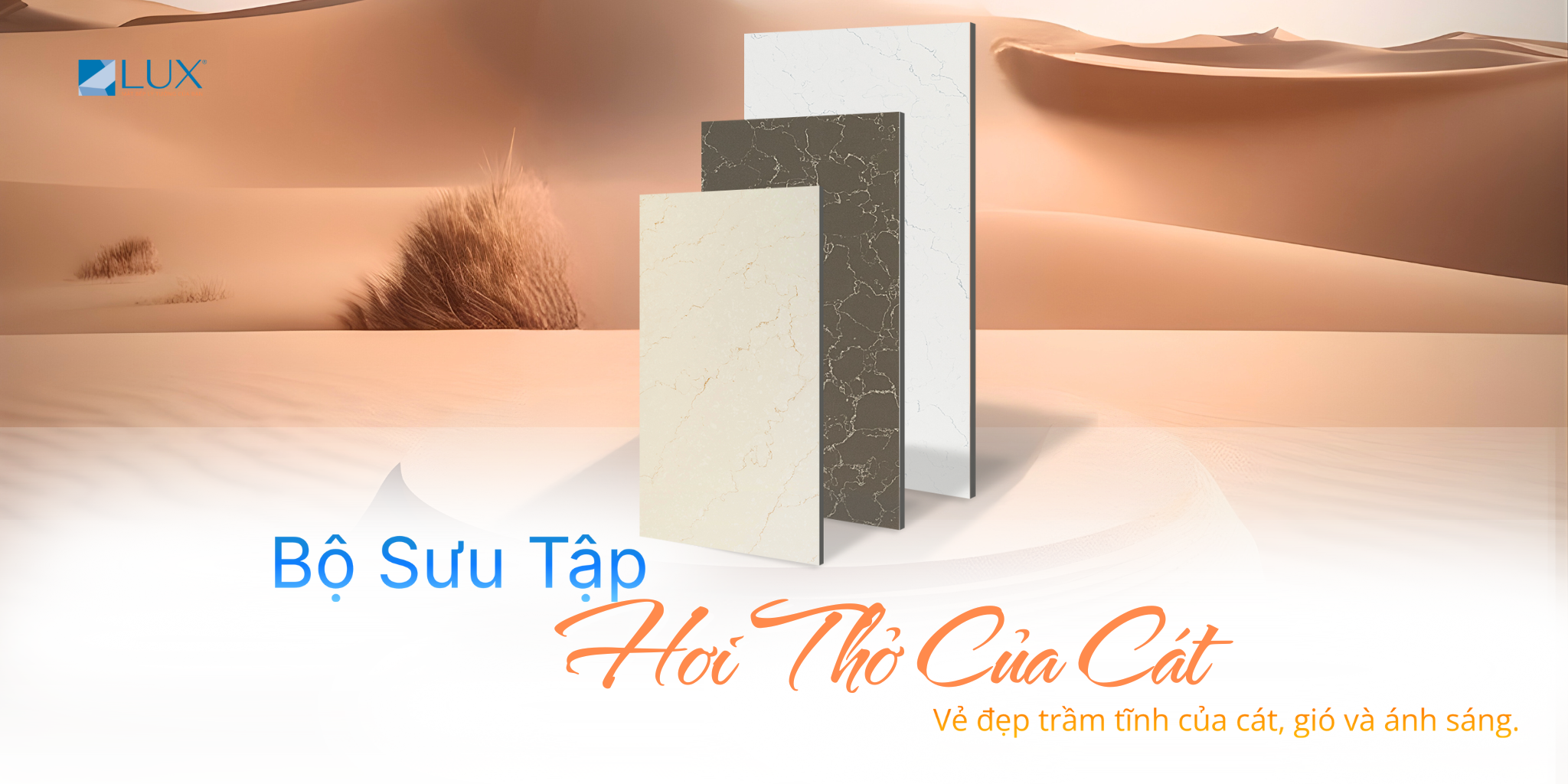 Bộ sưu tập đá Lux Hơi thở của cát