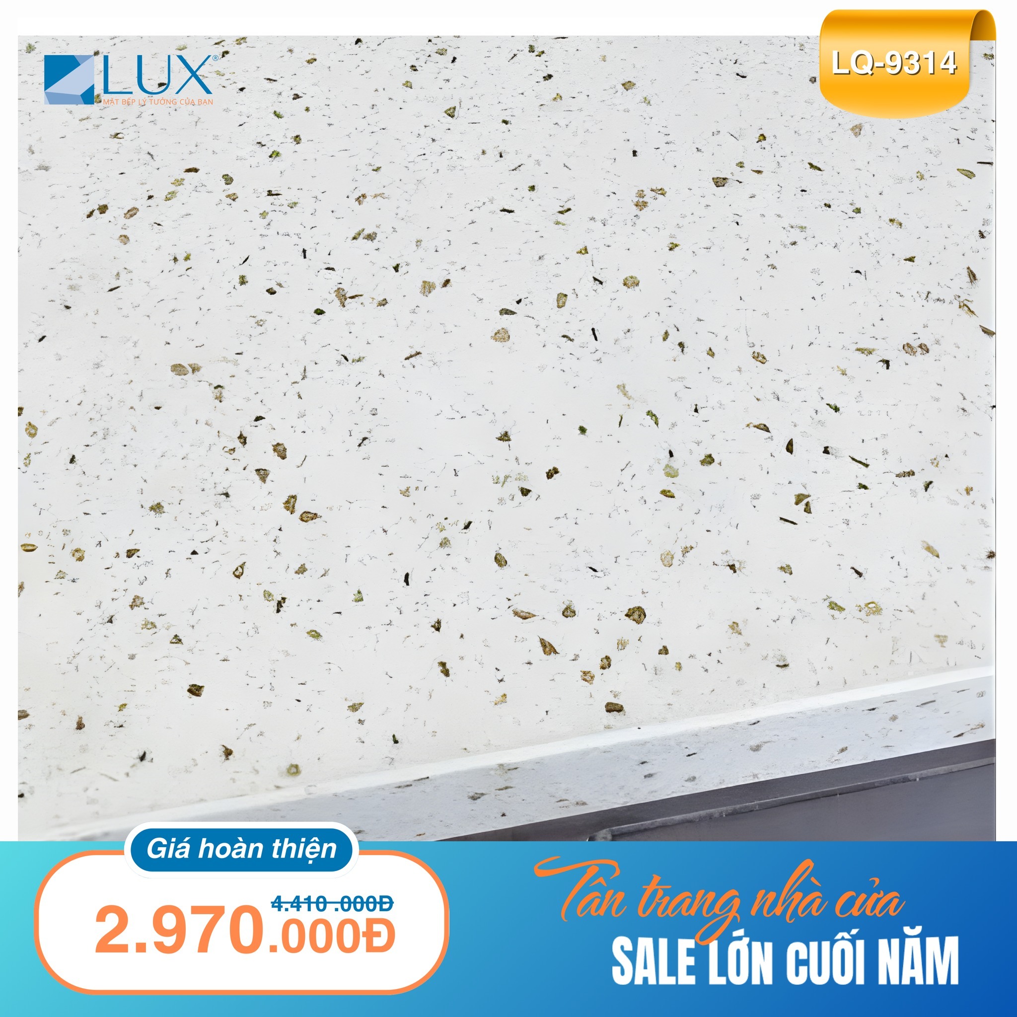 Tân trang nhà cửa, Sale lớn cuối năm cùng Lux Quartz